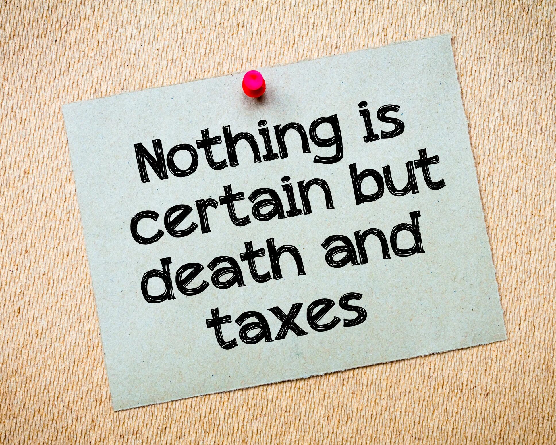 The world is nothing. Death and Taxes. Certain. Certain перевод. Death and Taxes от placeholder.