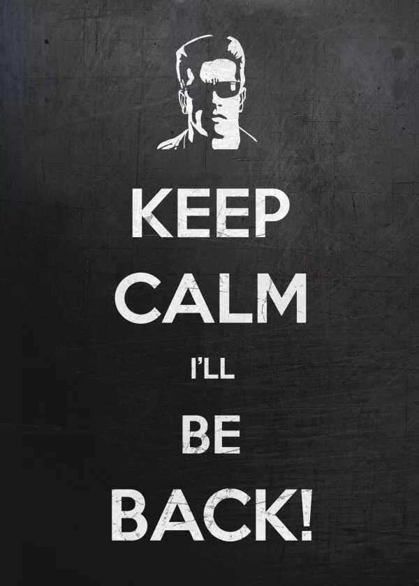 He will come back. I ll be back. Ill be back Терминатор. I'll be back картинки. Ill be back Мем.