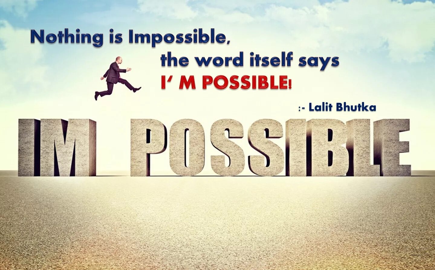 Импосибл. Possible агентство. Impossible надпись. Nothing is Impossible. The World itself says Impossible. Impossible possible