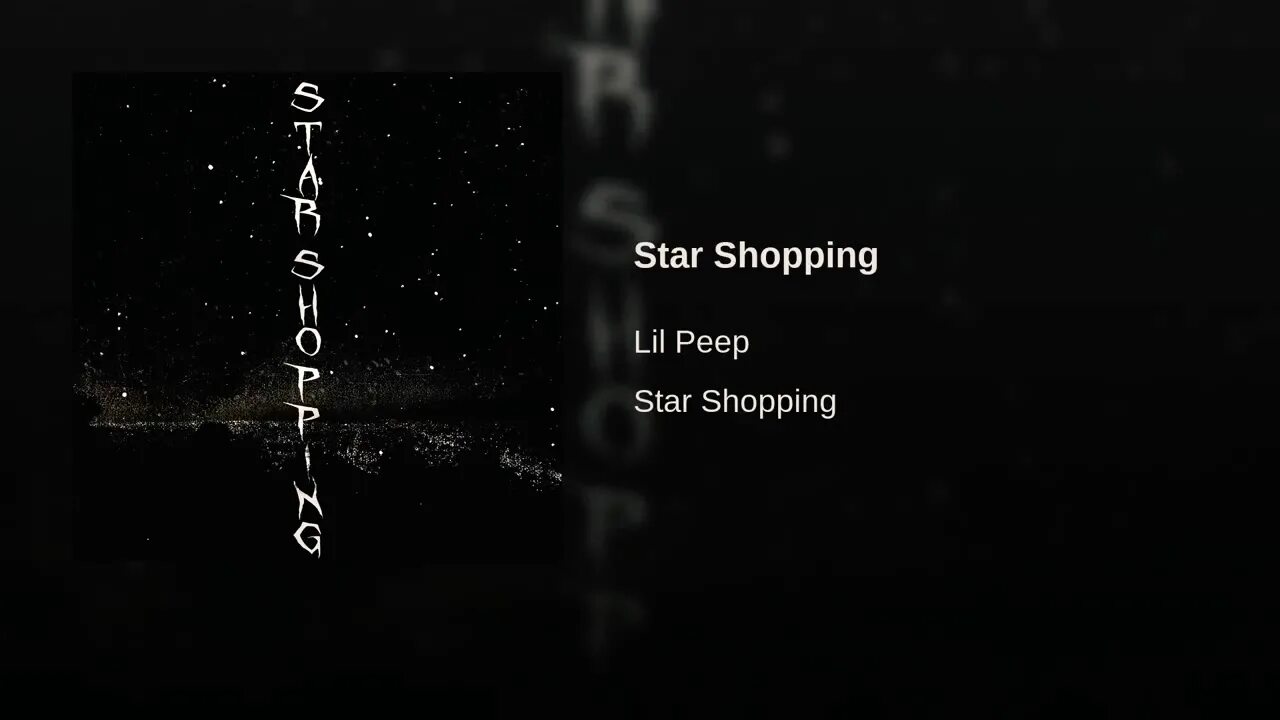 Star shopping speed up. Lil peep star shopping. lil peep star shopping текст. лил пип star shopping. lil peep star shopping обложка.