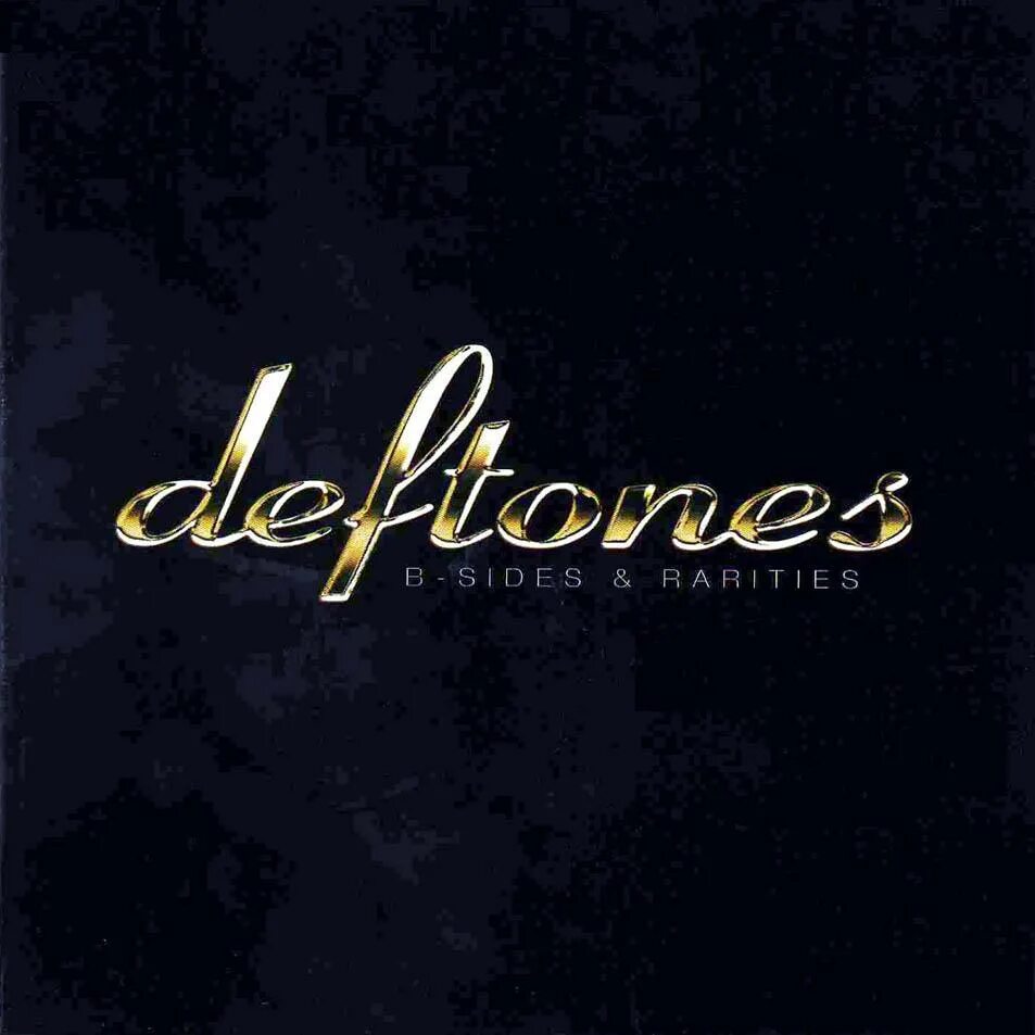 Deftones let me get what i want. «b-sides &amp; rarities дефтонс. deftones b sides and rarities. deftones дискография. deftones обложка.