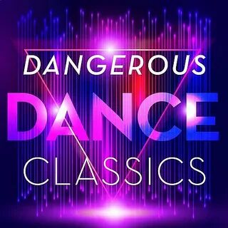 Dangerous dance