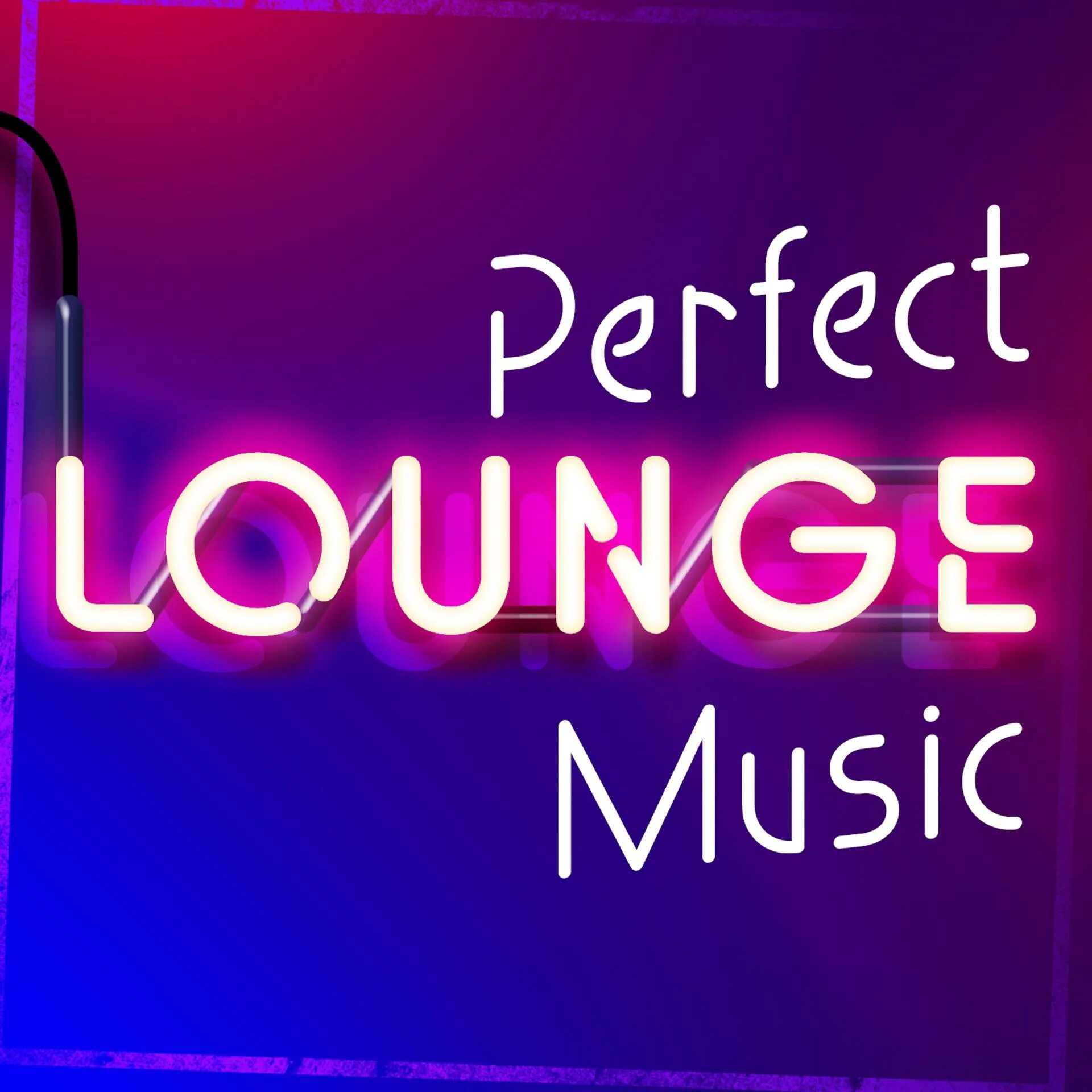 Lounge Music. Лаунж музыка. Музыка в стиле лаунж. Perfect Lounge.