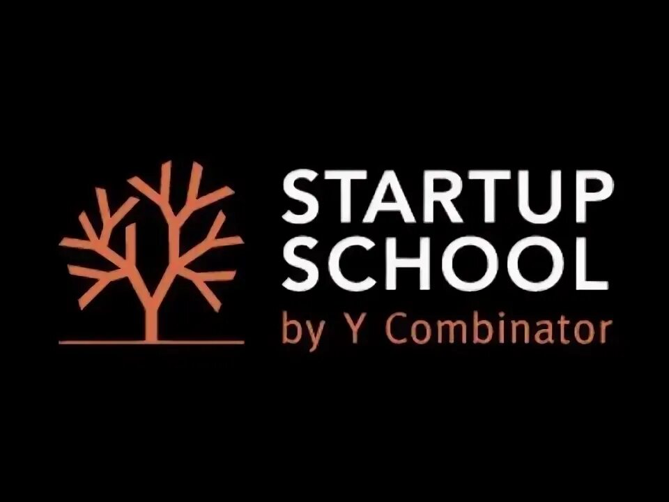 Start up school. Логотип y Combinator. Startup School. Старт ап скул. Стартап скул Томск.
