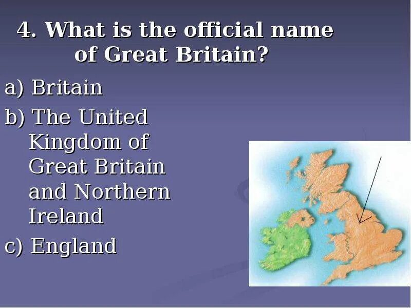 What is the Official name of Britain?. The Official name of great Britain is. What is the Official name of great Britain ответы. Great Britain the United Kingdom of great Britain and Northern Ireland is the Official name of the. The official name of the uk is