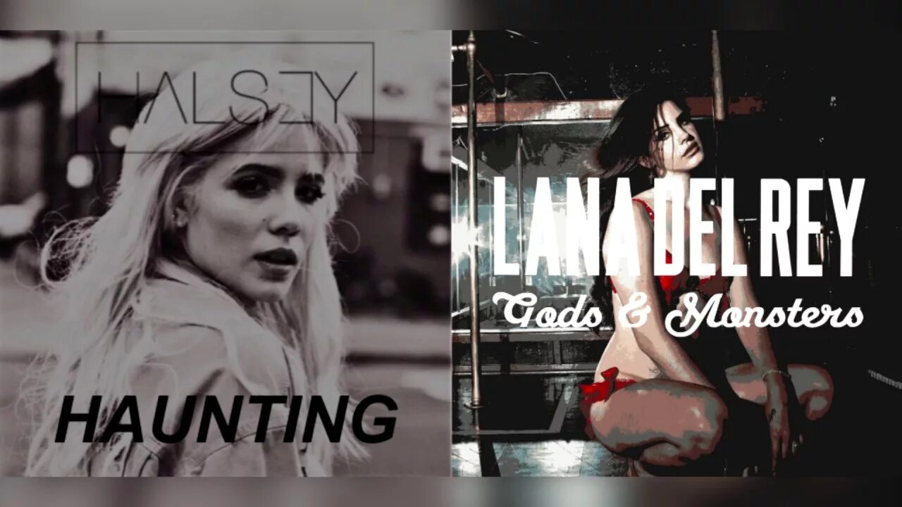 Lana del Rey Gods and Monsters. Halsey - Haunting. Lana del Rey Gods and Monsters обложка. Haunt me x3 обложка.