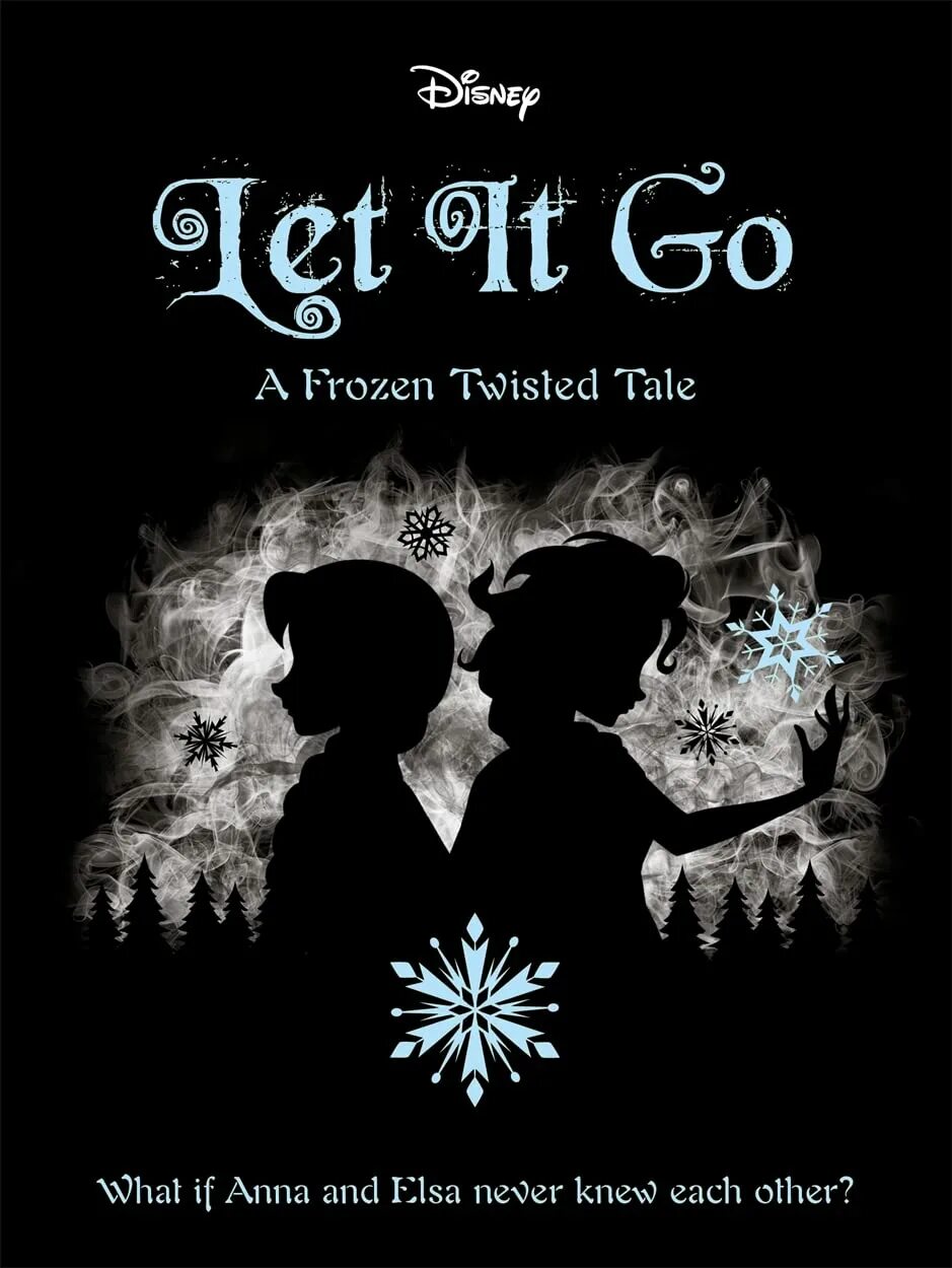 A Frozen Tale. A Twisted Tale Jen Calonita книга. Холодное сердце Twisted Tale. Let it go Frozen. A twisted tale