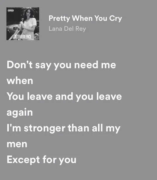 Pretty when you cry lana del. Pretty when you cry lana del