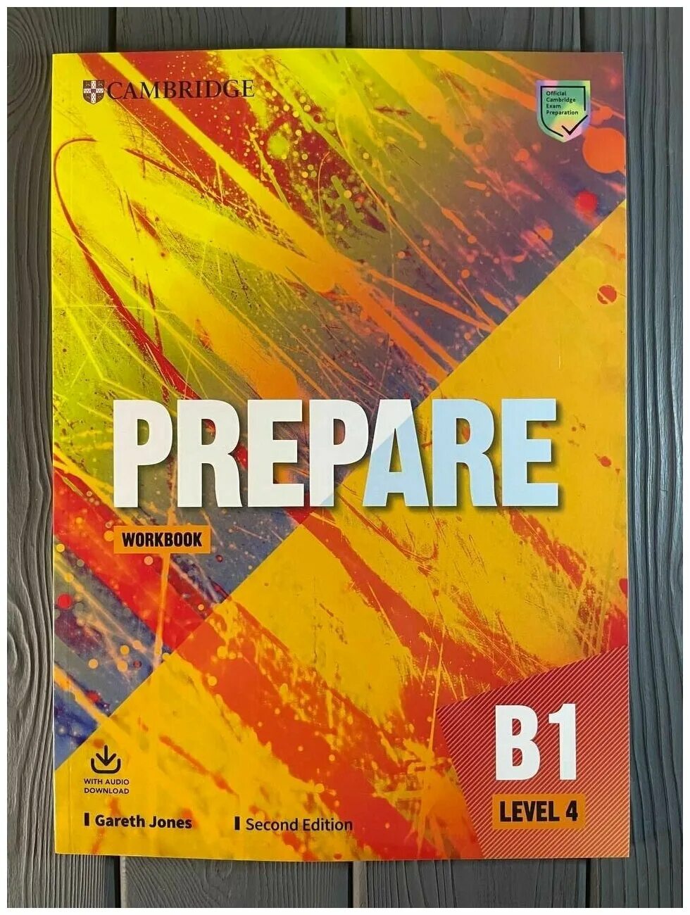 Английский язык prepare. Prepare b1 Level 4 Workbook. Cambridge prepare b1 Level 4 second Edition. Cambridge prepare students book b1 Level 4. Prepare 2nd Edition Level 1.