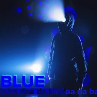 Новые песни blue