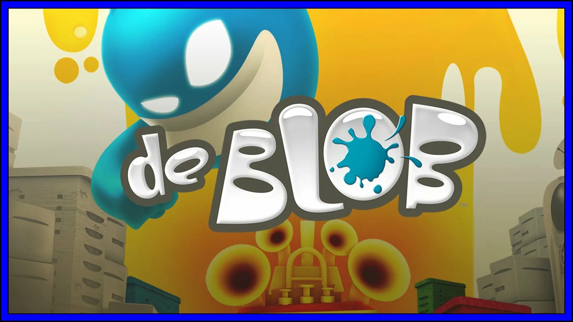 React blob. Игра de blob. blob игра. de blob (ps4). blob job.