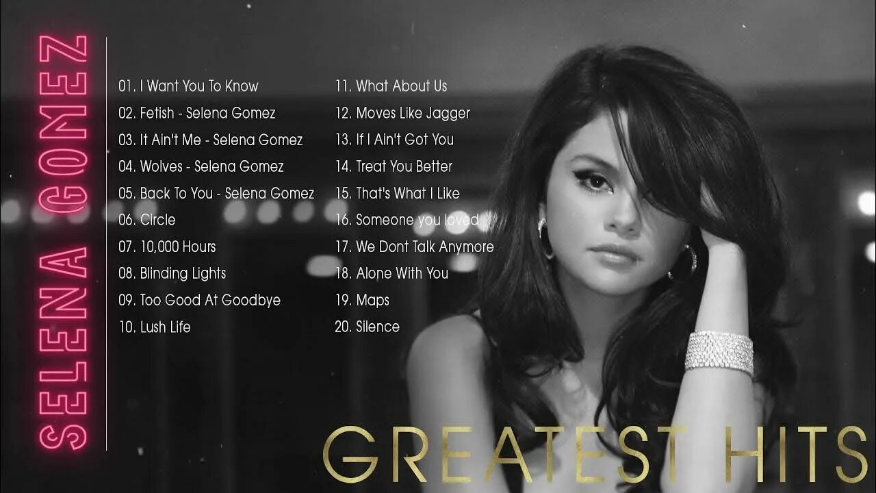 Selena Gomez best Songs. Песни Селены Гомес строчки.