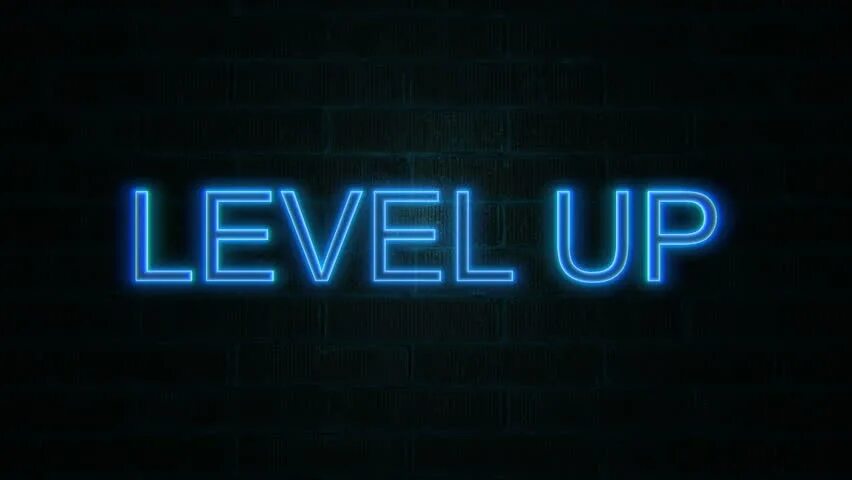 Лвл ап. Надпись неоновая Level up. Надпись Level. Level up картинка. Level up satisfy