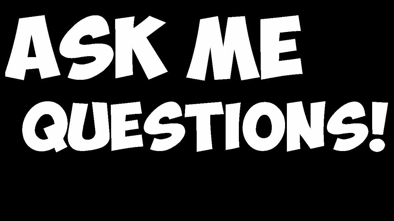 Аск игра. Ask me. Картинка ask me. Ask me вопросы. Ask me a question.