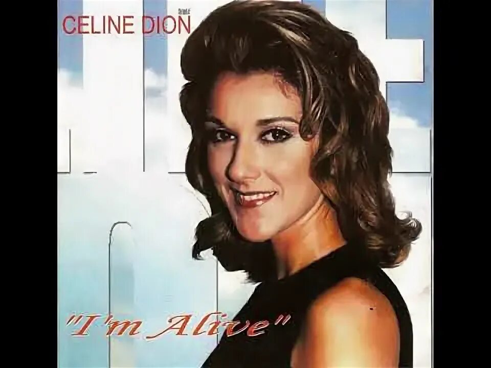 Celine dion i m alive