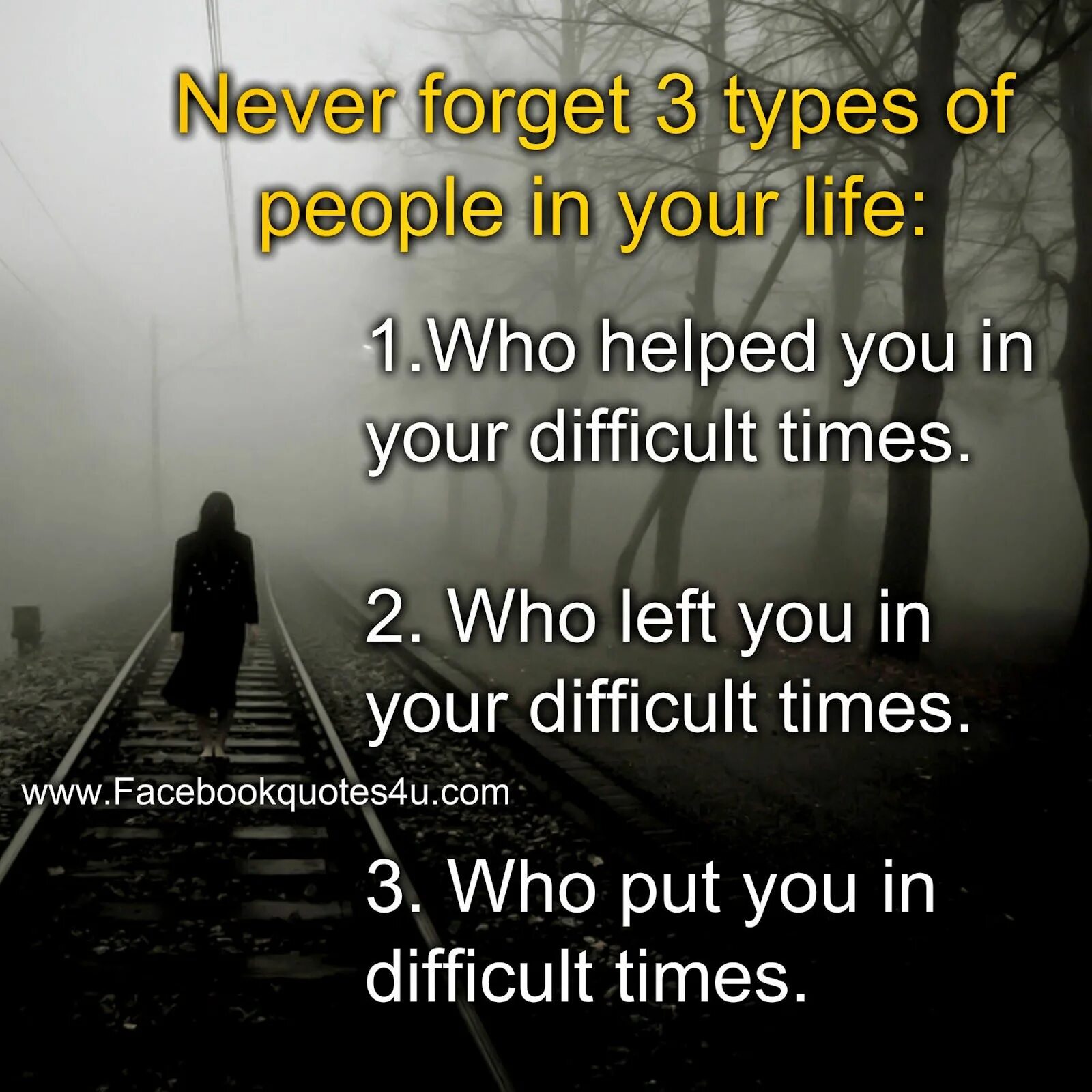 Are you leaving your life. Never forget three Types of people. Never forgetting quotes. Never forget quotes. Never forget 3 Types of people in your Life.