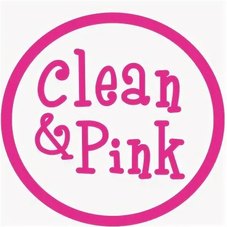 Pink clean. Pink clean