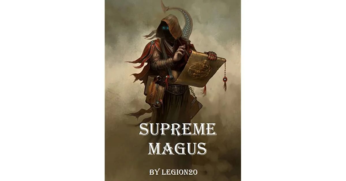 Supreme Magus Solus. Supreme Magus by legion20. Supreme Magus novel. Supreme magus