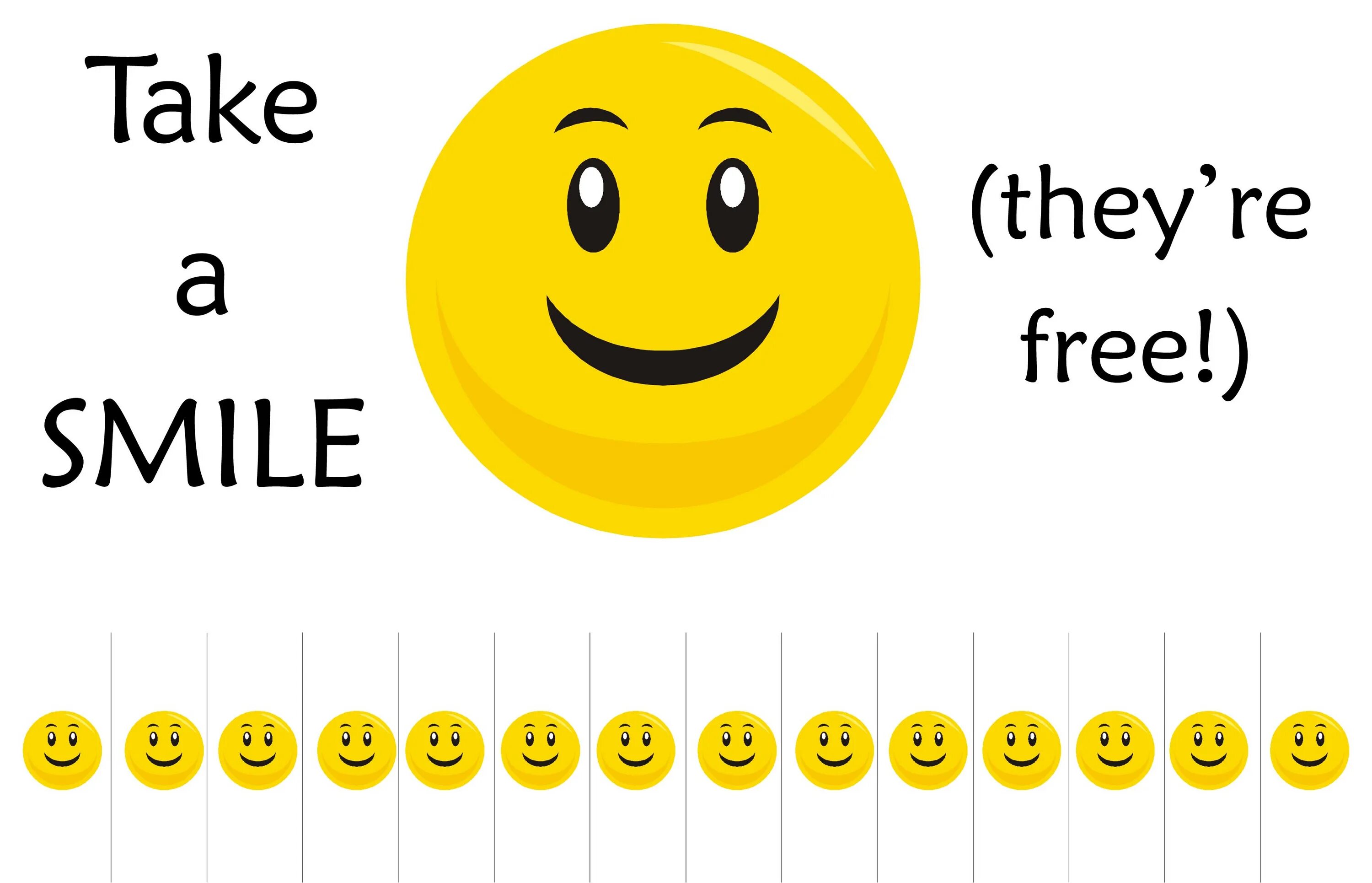What is your take on. Take a smile. объявление с улыбками. объявление смайл. take a smile printable.