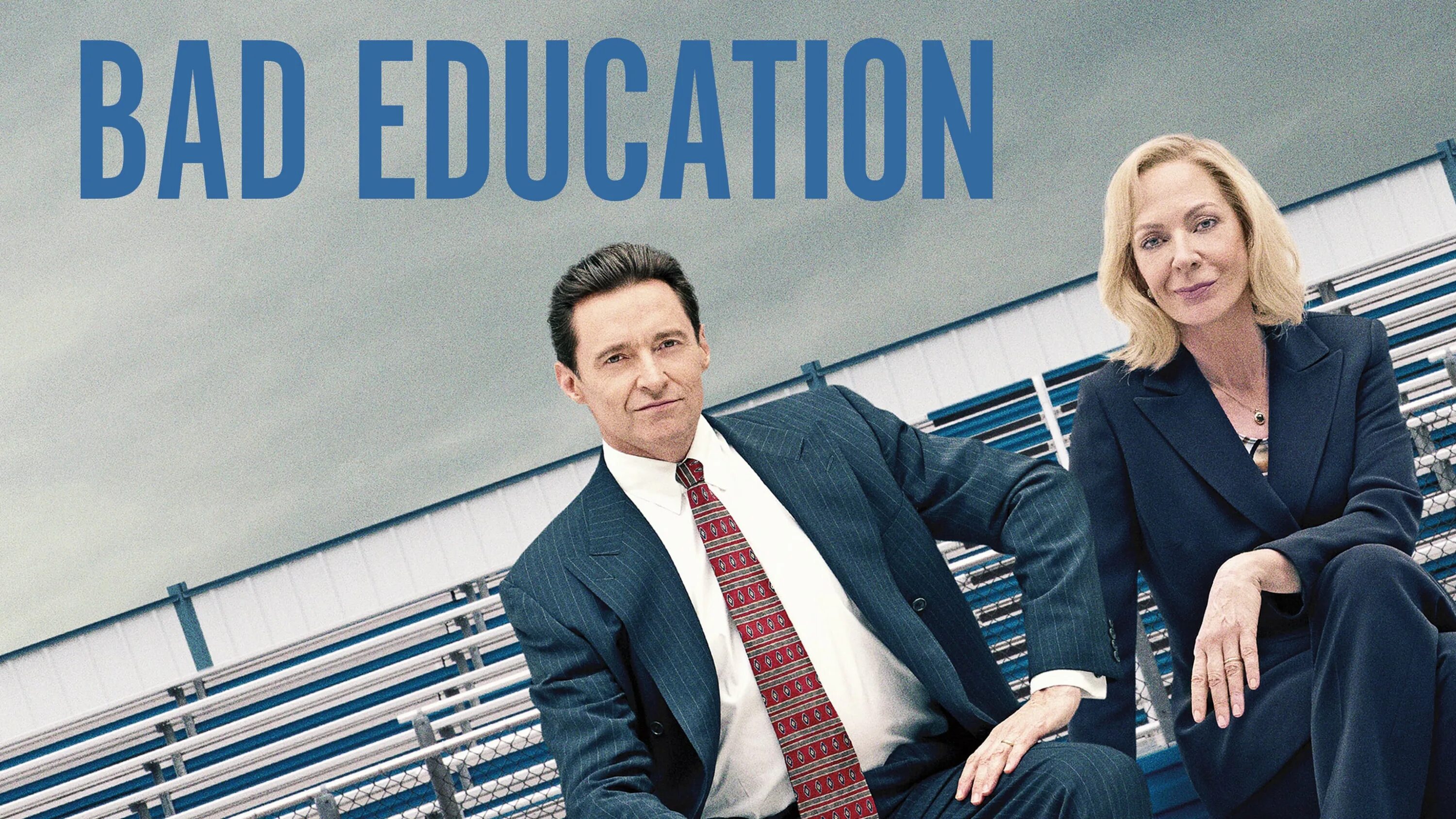 Bad ed. Безупречный фильм. безупречный 2019. безупречный / bad education. bad education 2019.