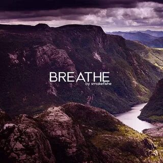 Breathe