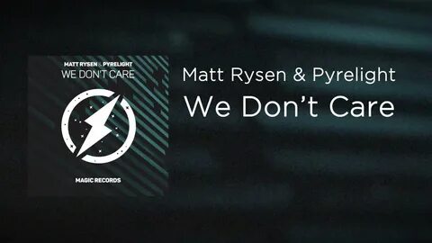 We don t care