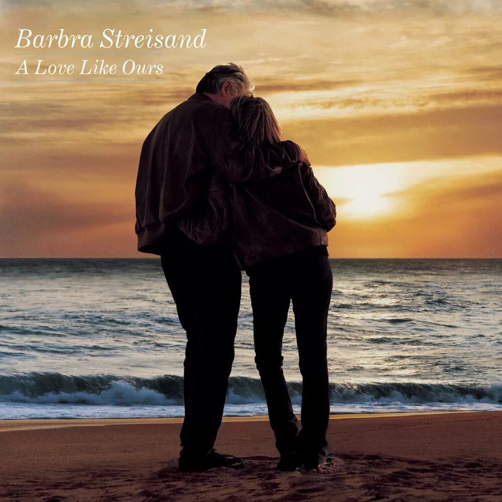 A Love like ours. The Barbra Streisand album Барбра Стрейзанд. Love like слушать