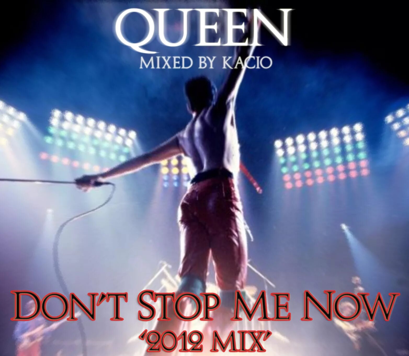 Песня don t lose. Freddie Mercury don't stop me Now. Меркури Фредди dont stop me Now. Queen Mix. Don't stop me Now Queen Постер.