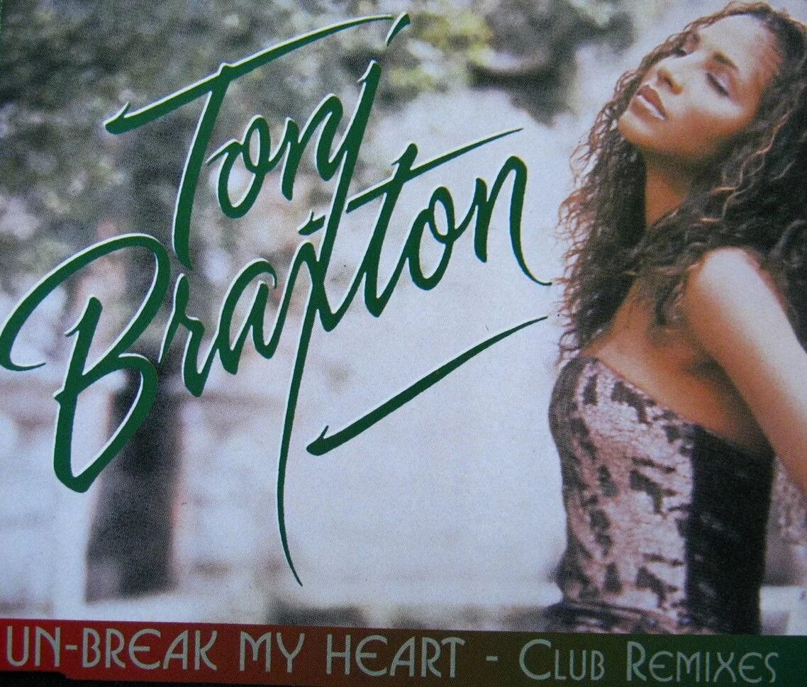 Toni Braxton - un-Break my Heart. Toni Braxton un-Break my Heart альбом. 051 Toni Braxton - un'Break my Heart. Toni Braxton - un-Break my Heart poster. Break my heart toni braxton