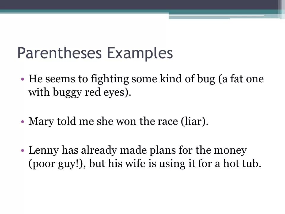 Parenthesis перевод. Parenthesis examples. Parenthesis в английском. Parenthesis примеры. Parenthesis sentences примеры.