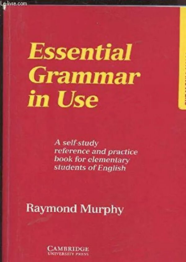 Grammar in use elementary book. Essential grammar in use raymond murphy красный мёрфи. raymond murphy english grammar in use elementary. essential grammar in use with answers.