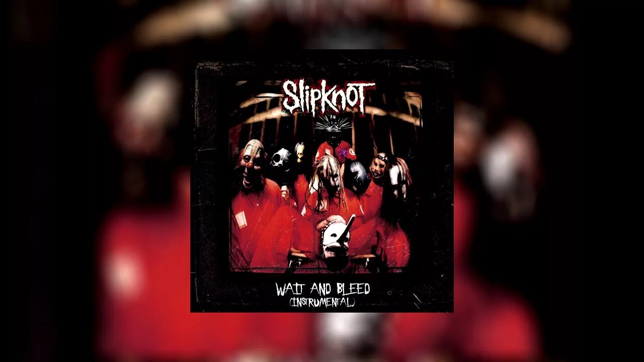 Slipknot wait and Bleed кори Тейлор.