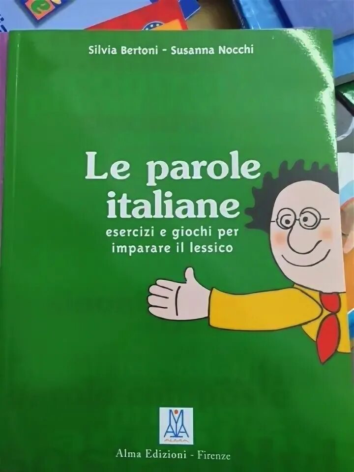 Итальянский учебник для начинающих. Учебник итальянского. Учебник по итальянскому языку. Учебники в итальянской школе. Италии учебники в школах.