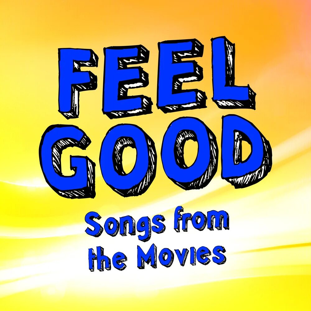 We good song. Песня good. Feel good. Feeling good (песня). А Фил Гуд песня.