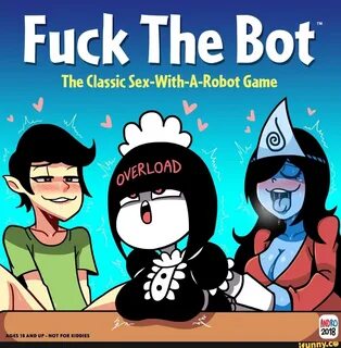 Fuck bot.