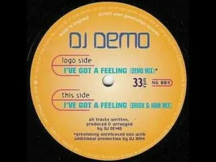 I got a feeling