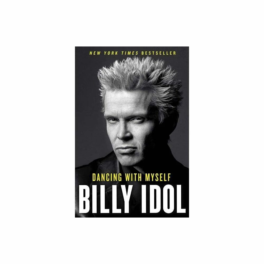 Dancing with myself Билли айдол. Billy Idol Dancing with myself книга. Dancing with myself Billy Idol обложка. Billy Idol Happy Holidays 2021. Dancing with myself