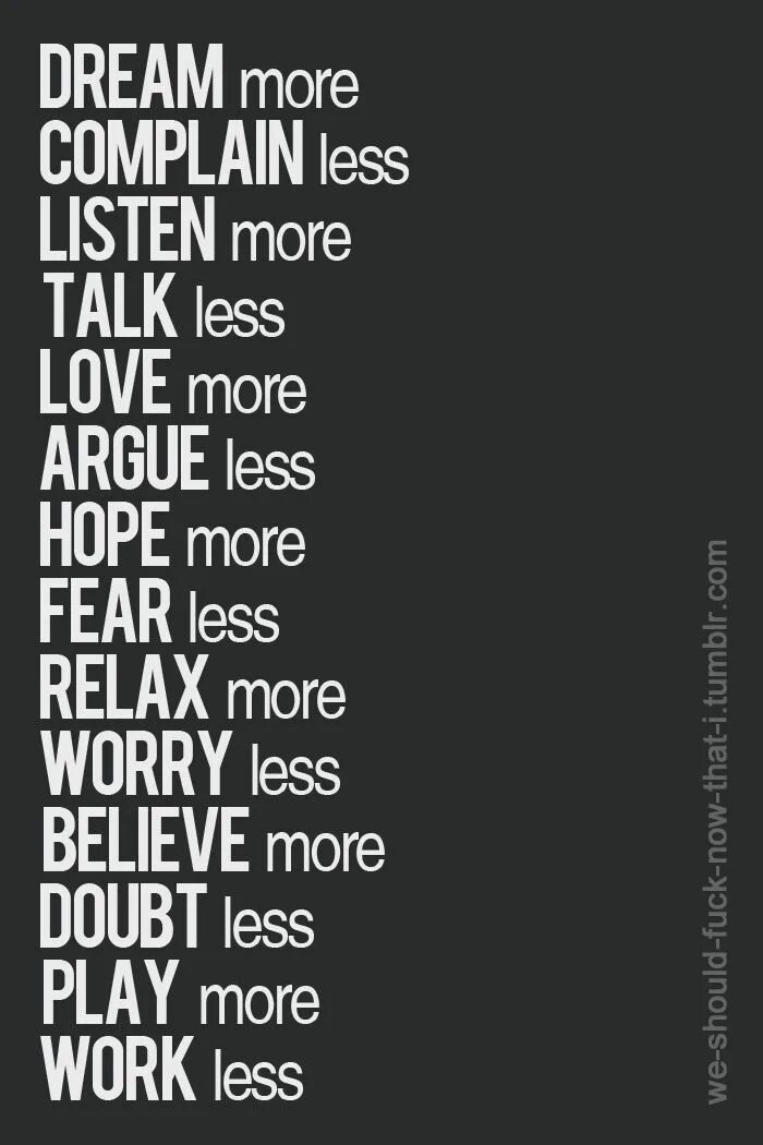 Less talk more. More less. The less the more картинка. Разница more less. Less talk more work.