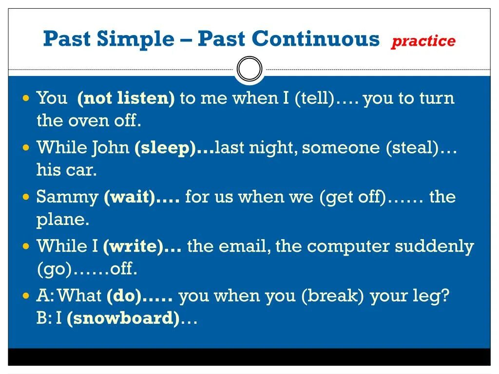 Past Continuous Practice. Past simple past Continuous упражнения 5 класс. Practice Continuous. Практика past simple past Continuous. Тест паст симпл и паст континиус