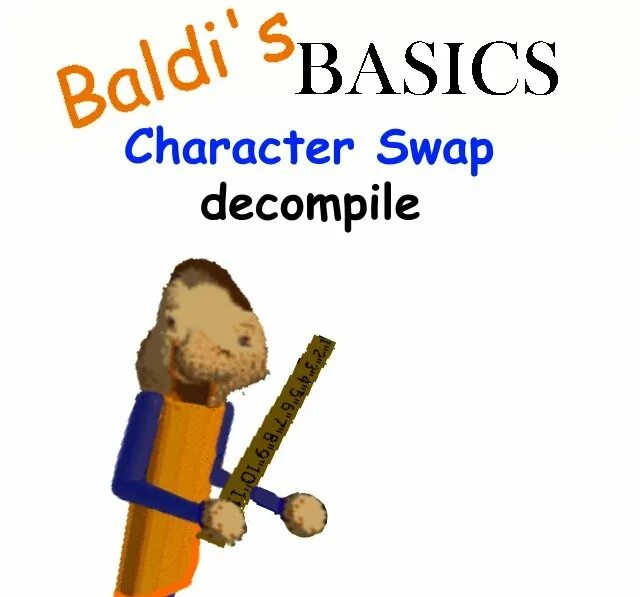 Bully Basics character swap. Baldis Basics Plus. Baldi s Basics character swap. БАЛДИ badsum. Baldi decompile