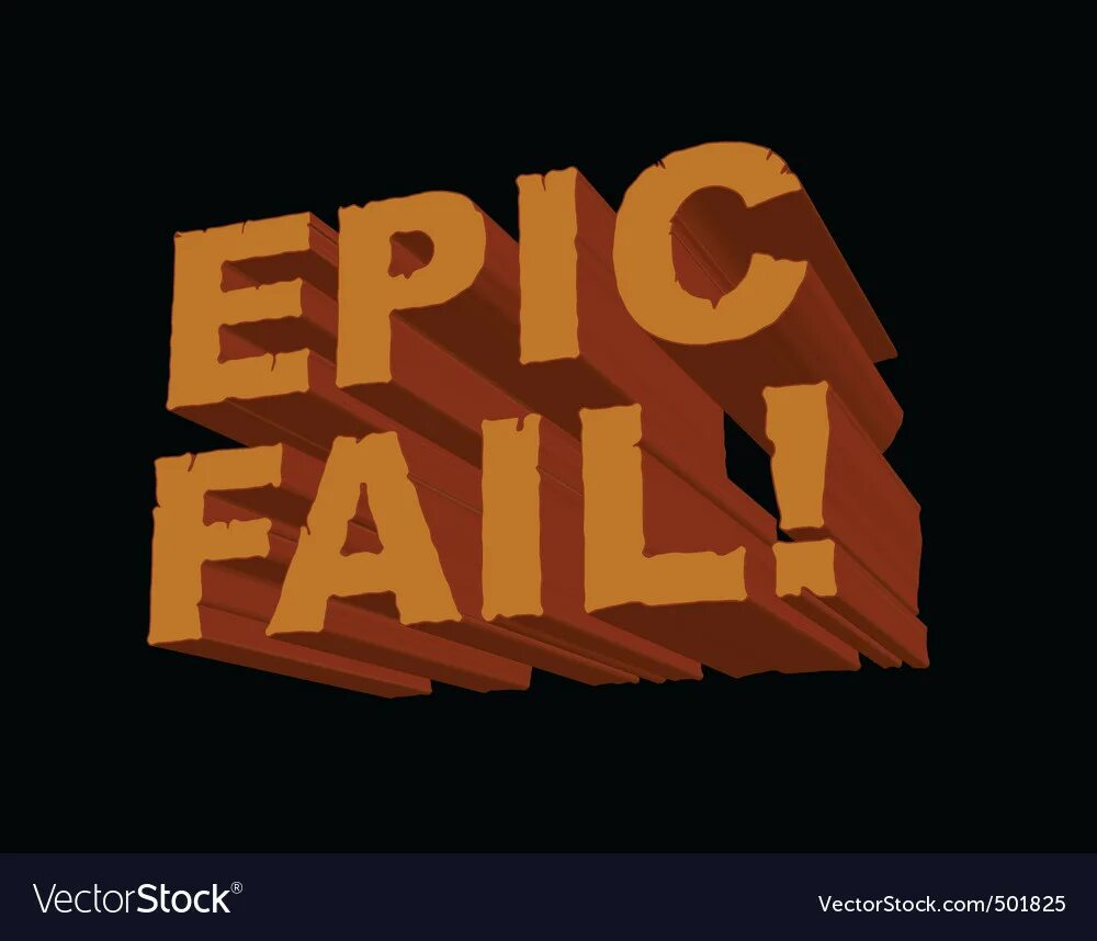 Epic fail. Epic fail everywhere картинка. Вектор fail you. X fails вектор.