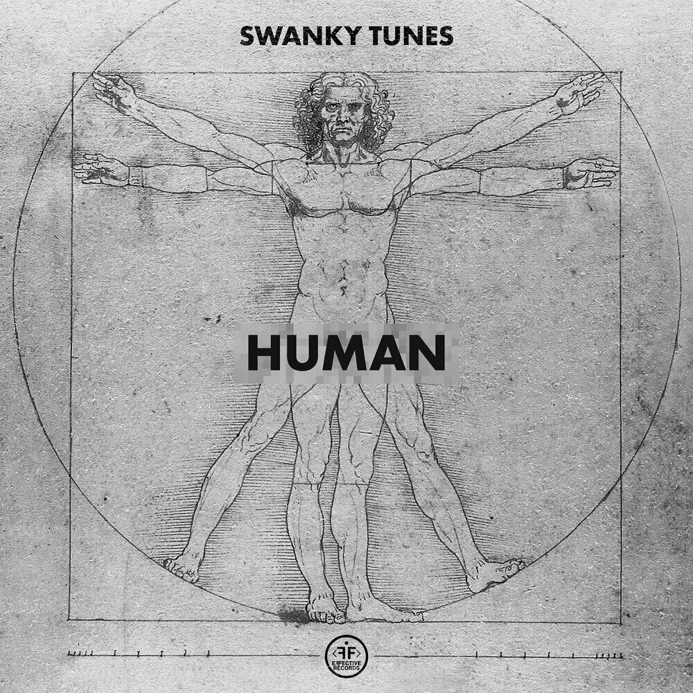 Swanky Tunes Human. Human обложка. Human альбомы. Обложка песни Human. Музыка human