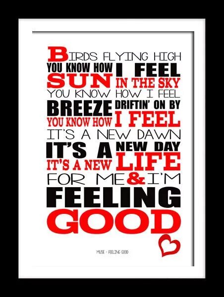 My feeling good. Филинг Гуд. Feeling good (песня). Feeling good текст. Muse feeling good текст.