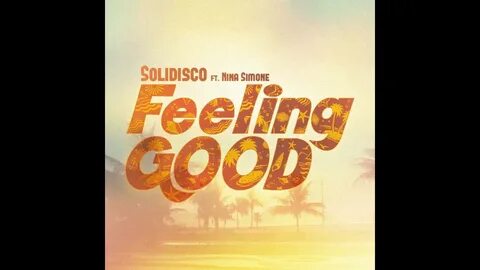 Feeling good mix