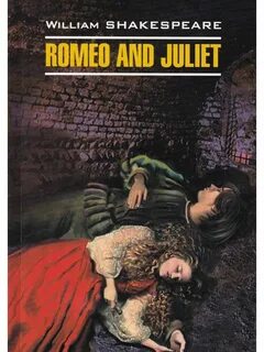 Shakespeare s romeo and juliet
