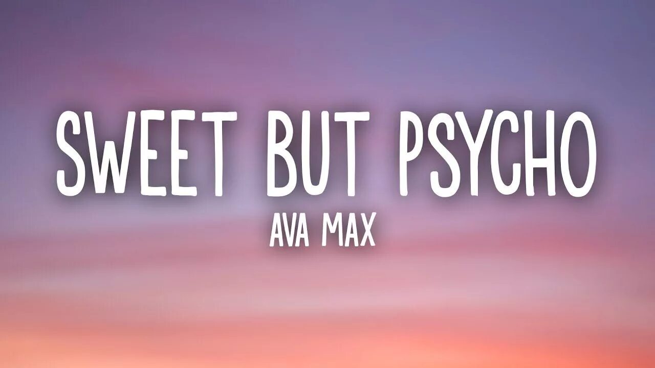 Max sweet but psycho. Ava Max Sweet but Psycho. Ава Макс Sweet but Psycho. Sweet by Psycho. Sweet but Psycho Lyrics.