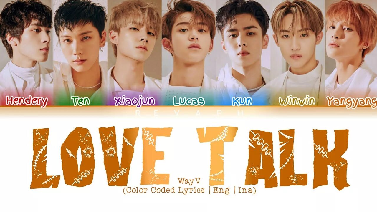 Way v Love talk. Love talk English Version Wayv. Wayv имена. Love talk Wayv Demo. Лов талк