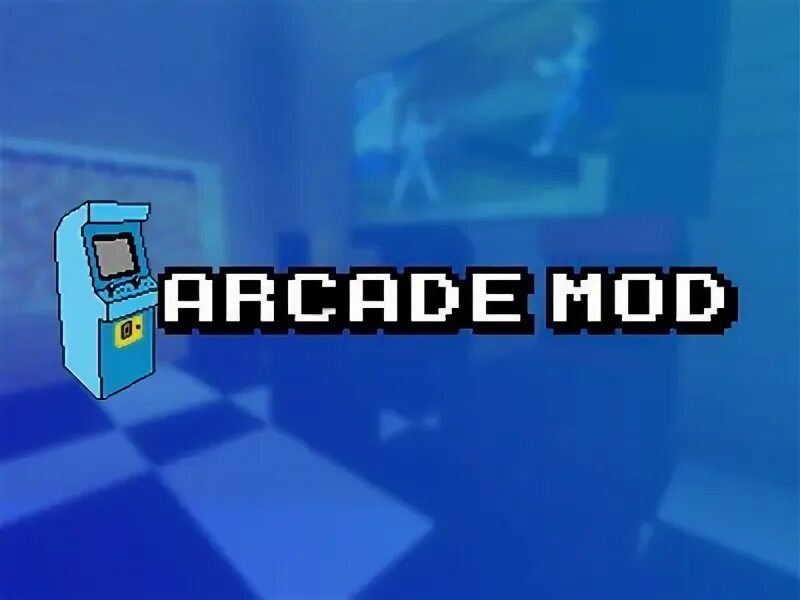 Arcade mod