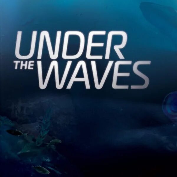 Waves game. Waves игра. under the waves. under the waves игра обложка. under the waves quantic dream.