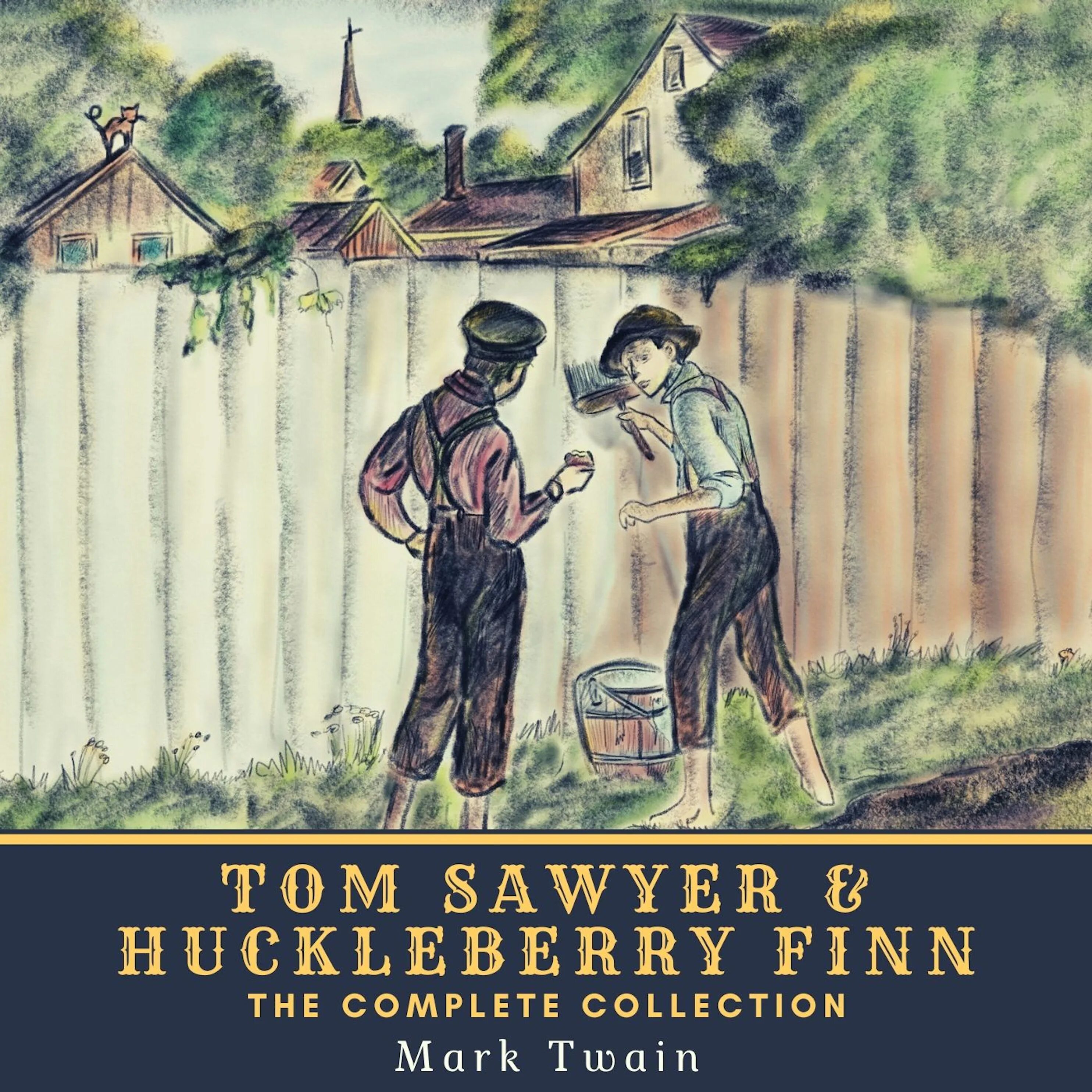 Слушать тома сойера в сокращении. Mark Twain the Adventures of Huckleberry Finn. Mark Twain Tom Sawyer and Huckleberry Finn. “The Adventures of Tom Sawyer” and “Adventures of Huckleberry Finn”. Mark Twain the Adventures of Tom Sawyer.